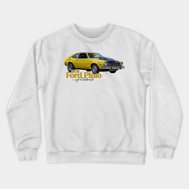 Customized 1978 Ford Pinto Hatchback Crewneck Sweatshirt by Gestalt Imagery